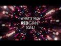 What's New in Red Giant January 2024