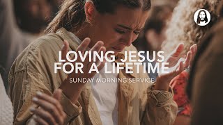 Loving Jesus For A Lifetime | Randy Needham | Sunday Morning Service | June 25Th, 2023