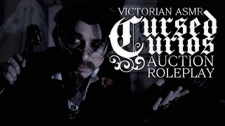 Cursed Curios 1885 Victorian Auction Asmr Roleplay