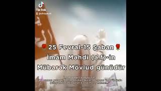 Mövludun Mubarek Ya Mehdi