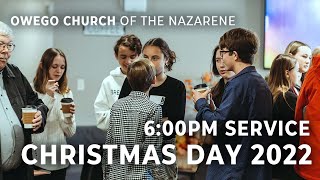 Christmas Day @ Owego Church | 6:00PM Service