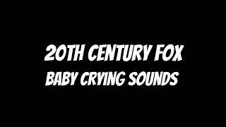 20Th Century Fox Baby Crying Sounds