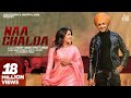 Naa Chalda (Full Video) Amar Sehmbi Ft.Gurlez Akhtar | Sruishty Maan | Desi Crew | Punjabi Song