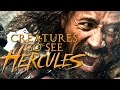 Creatures Go See Hercules