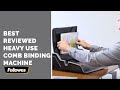 Selecting a Heavy-Duty Comb Binding Machine- Fellowes Galaxy E™ 500 Comb Binding Machine