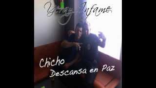 Video Chicho Descansa en Paz Yeray Infame