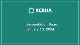 Implementation Board - January 10, 2024