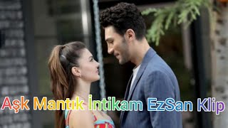 Aşk Mantık İntikam Klip