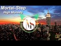 MortalStep - High Monody
