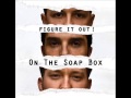You - On the Soap Box (OTSB)