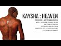 Kaysha : Heaven