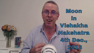 Moon In Vishakha Nakshatra 4th December 2018 With Michael Reed Moon In Vishakha Nakshatra 4th December 2018 With Michael Reed