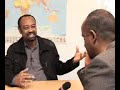 Interview with Tillahun Guggsa - Part 1 - Sea Port (Ye Bahir Ber)