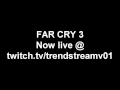 Far Cry 3 - F!@K SHARKS - LIVE ON TWITCH