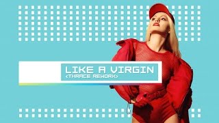 Alexandra Stan - Like A Virgin | Thrace Rework (Official Audio)