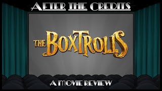 The Boxtrolls Oct. 17, 2014