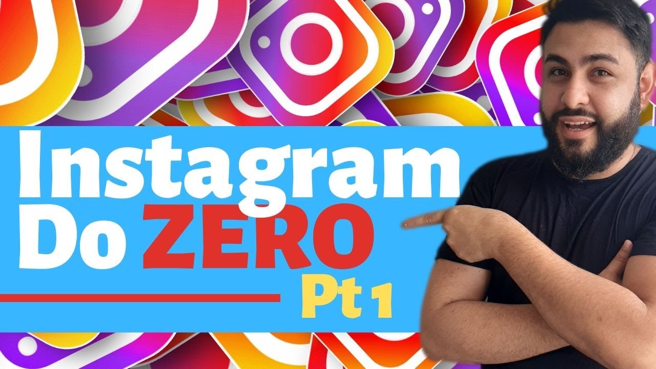Como Criar Um Instagram Para Vender Do Zero [Marketing Digital Pt1]