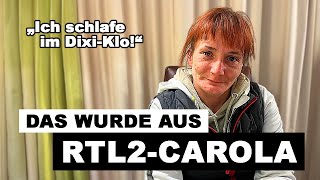 Carola Von Rtl2 - Armes Deutschland Lebt Nicht Mehr Im Hochhaus Und Hat Einen Neuen Freund.