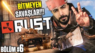 SAVAŞLAR BİTMİYOR!! HERKES BİZLE SAVAŞIYOR!! (Bölüm #6) | EKİPLE RUST | Barış Ca