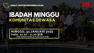 Jkis Ibadah Minggu 31 Januari 2021