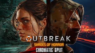 Outbreak Shades Of Horror Chromatic Split Gameplay Pc