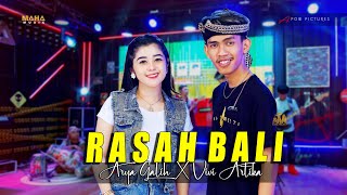 Download lagu RASAH BALI - ARYA GALIH X VIVI ARTIKA ( MAHA MUSIC )