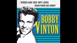 Watch Bobby Vinton Rain Rain Go Away video