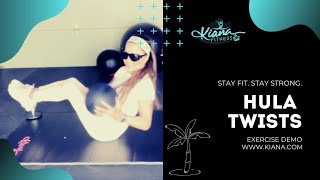 Flex- Ercise Weighted Hula Twists .Kiana Kiana Tom