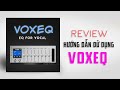 VoxEQ VST Plug-in Preview và hướng dẫn sử dụng