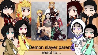 Demon slayer parents react to their kids + future||Part -1/2/3||