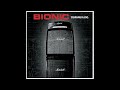Bionic - Turn You Out
