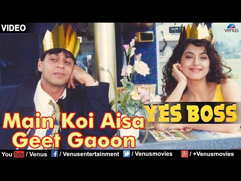 Main Koi Aisa Geet Gaoon (Yes Boss)