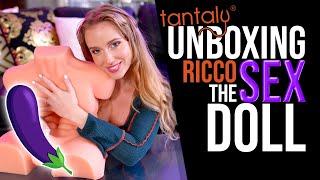 Tantaly - 'Rico' Sex Doll Unboxing! (2022)