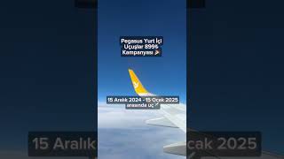 Pegasus Yurt İçi Uçuşlar 899 Kampanyası