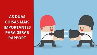 2 fatores mais importantes para o Rapport #pnl #rapport #liderança