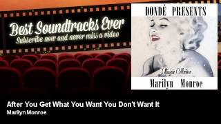 Watch Marilyn Monroe After You Get What You Want You Don