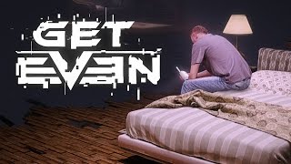 Get Even - Trailer