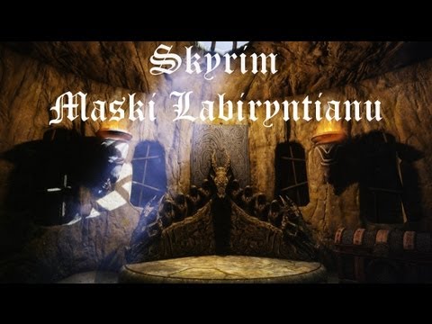 Skyrim - Maski Labiryntianu