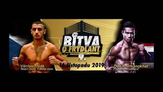 Bitva O Frýdlant Ix. 2019 Václav Sivák Cze Vs. Deo Phetsangkhat Check Bin Thammachart Thai