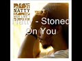 Stoned On You Video preview