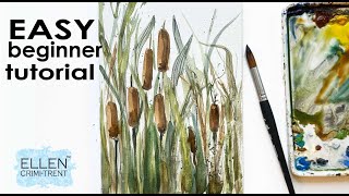 Easy & Fun Beginner Watercolor Tutorial - Cattails