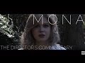 MONA: The Complete Short Film | Commentary