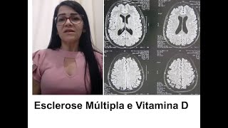 Vera Lúcia - Esclerose Múltipla