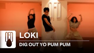 Charly Black - Dig Out Yo Pum Pum Loki Choreography