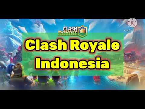 Clash Royale Indonesia
