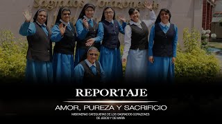 Reportaje - Misioneras Catequistas de los S. S. C. C. de Jesús y de María