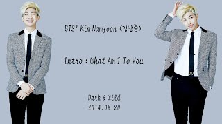 Bts 방탄소년단 - Intro What Am I To You Lyrics Hanromeng