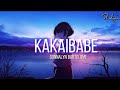 KAKAIBABE - Donnalyn Bartolome w/lyrics