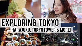 Exploring Tokyo Day 1: Harajuku, Tokyo Tower & more!