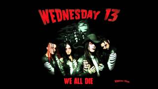 Watch Wednesday 13 We All Die video